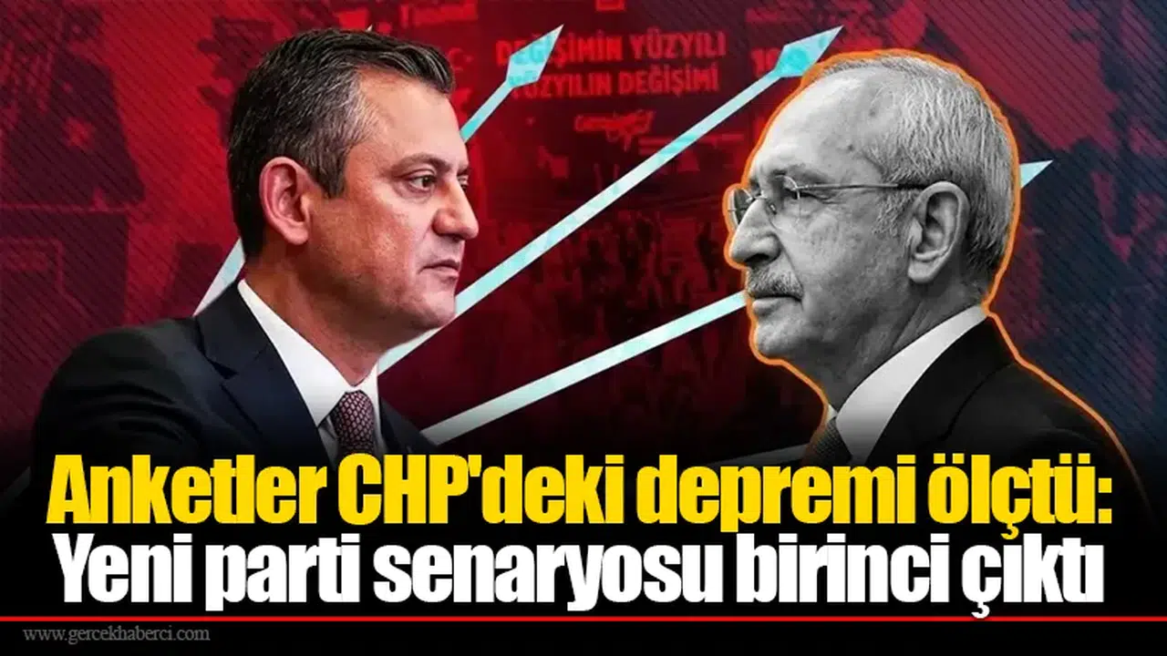 Anketler CHP'deki depremi ölçtü: Yeni parti senaryosu birinci çıktı