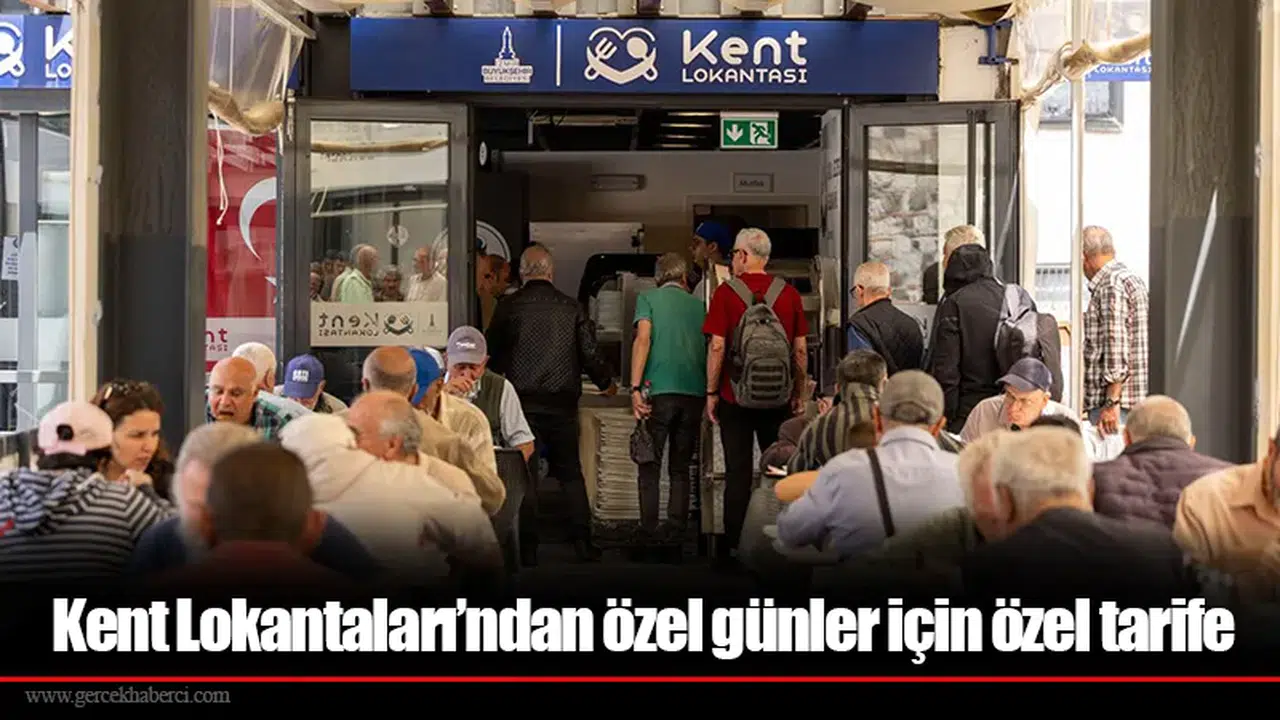 Kent Lokantaları’ndan özel günler için özel tarife