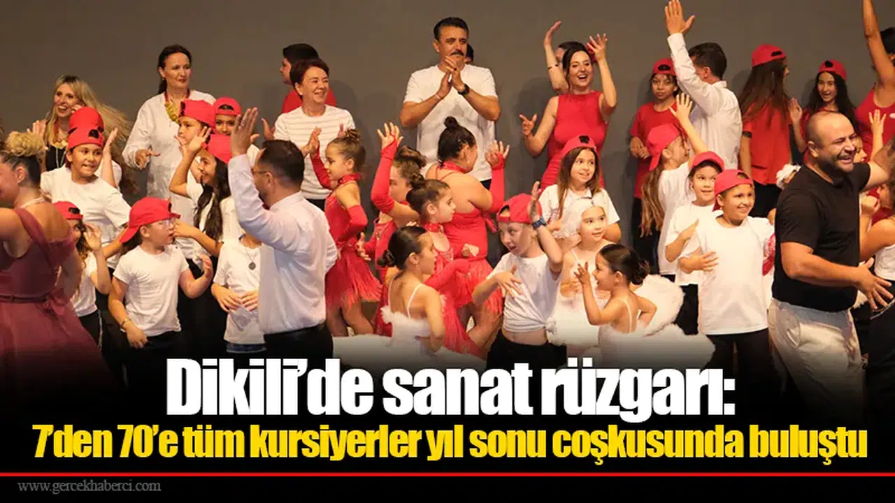 Dikili’de sanat rüzgarı: 7’den 70’e tüm kursiyerler yıl sonu coşkusunda buluştu