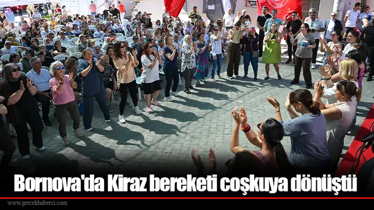 Bornova'da Kiraz bereketi coşkuya dönüştü