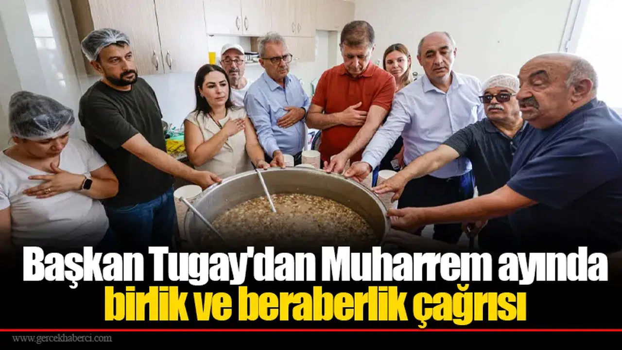 İzmir'in başkanı aşure etkinliğinde birlik ve dayanışma mesajı verdi!