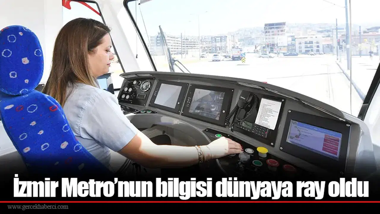 İzmir Metro’nun bilgisi dünyaya ray oldu