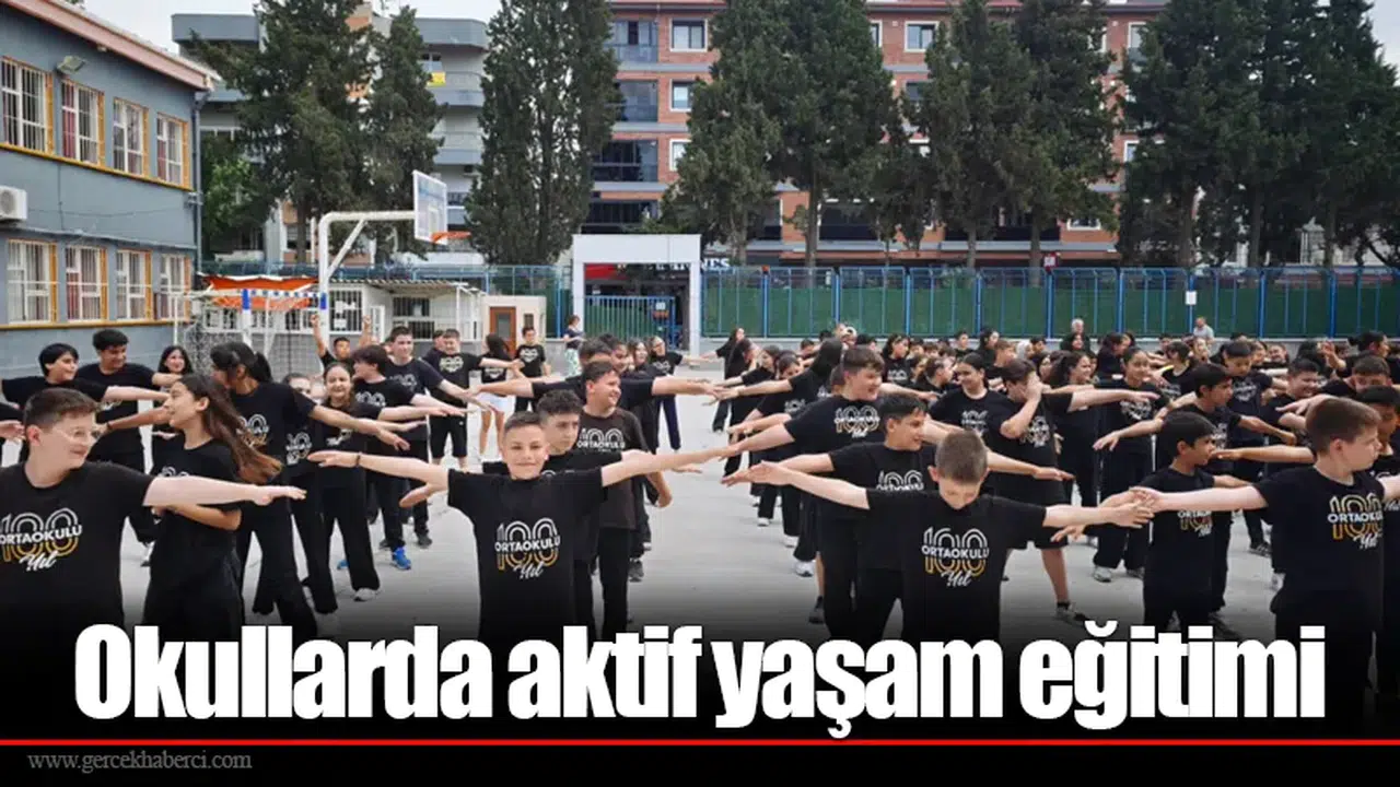 Okullarda aktif yaşam eğitimi