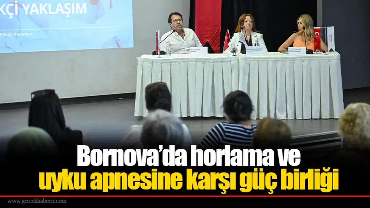 Bornova’da horlama ve uyku apnesine karşı güç birliği