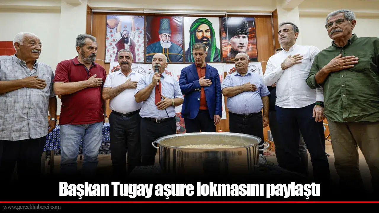 Cemil Tugay, Alevi Bektaşi Derneği'nin aşure programında dostluk ve adalet mesajları verdi
