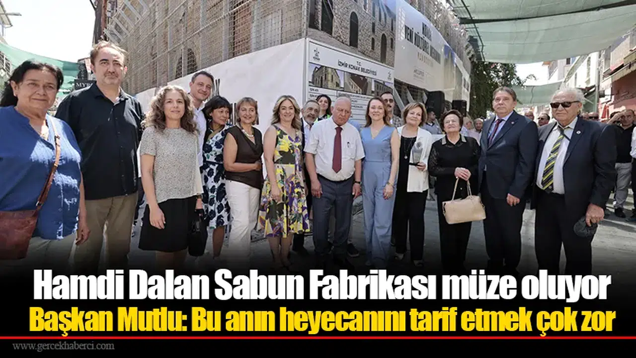 Hamdi Dalan Sabun Fabrikası müze oluyor