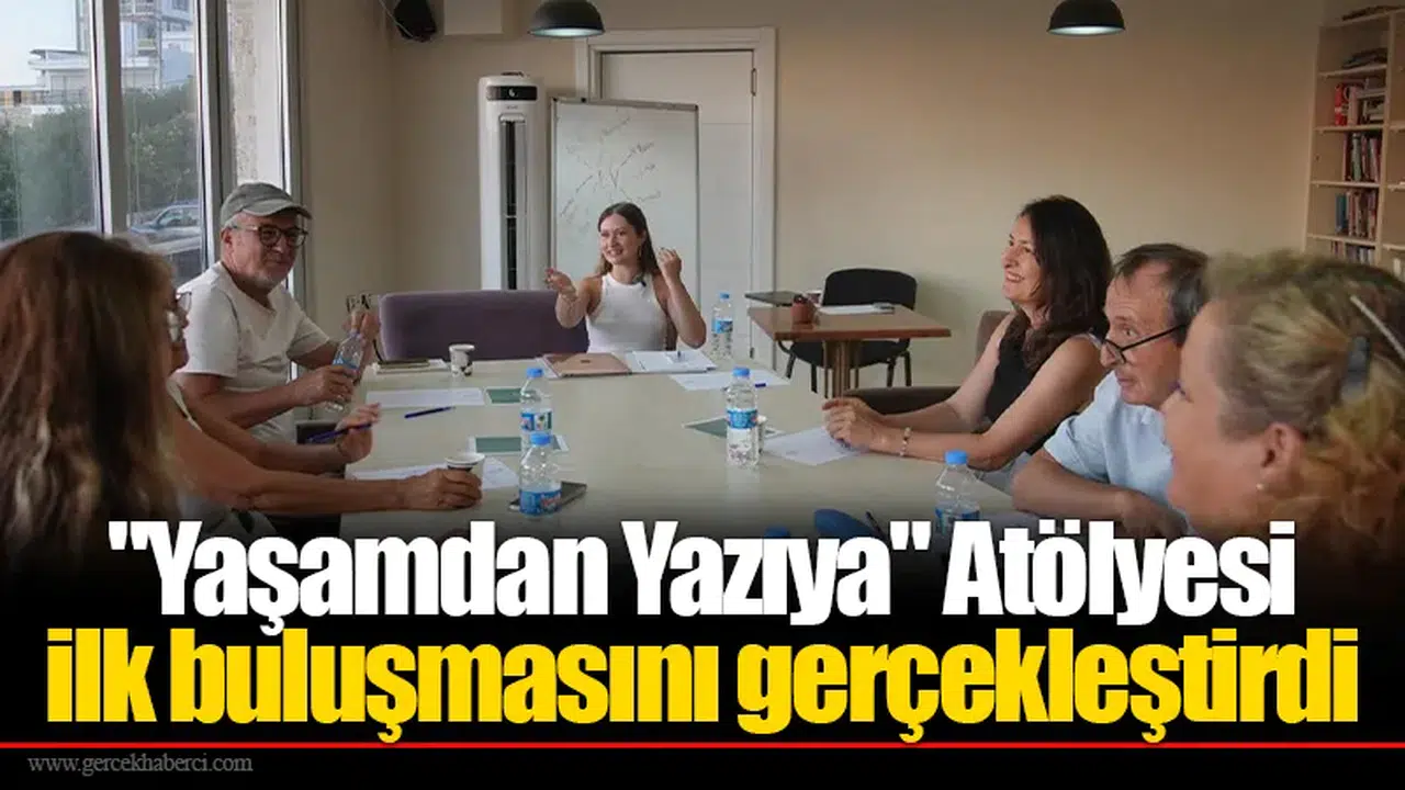"Yaşamdan Yazıya" Atölyesi ilk buluşmasını gerçekleştirdi