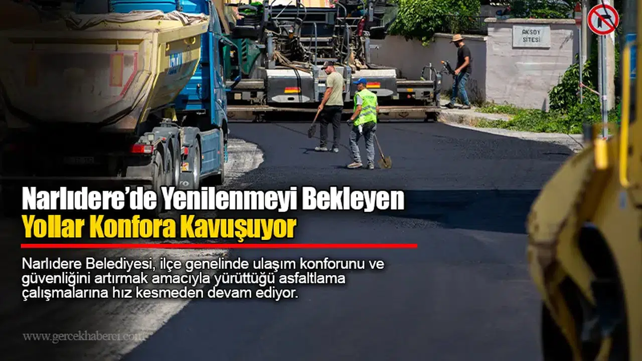 Narlıdere’de Yenilenmeyi Bekleyen Yollar Konfora Kavuşuyor