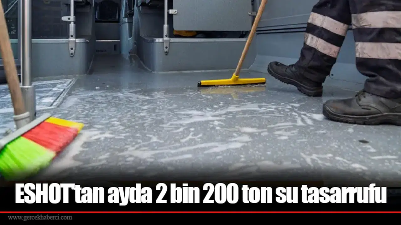 ESHOT'tan ayda 2 bin 200 ton su tasarrufu