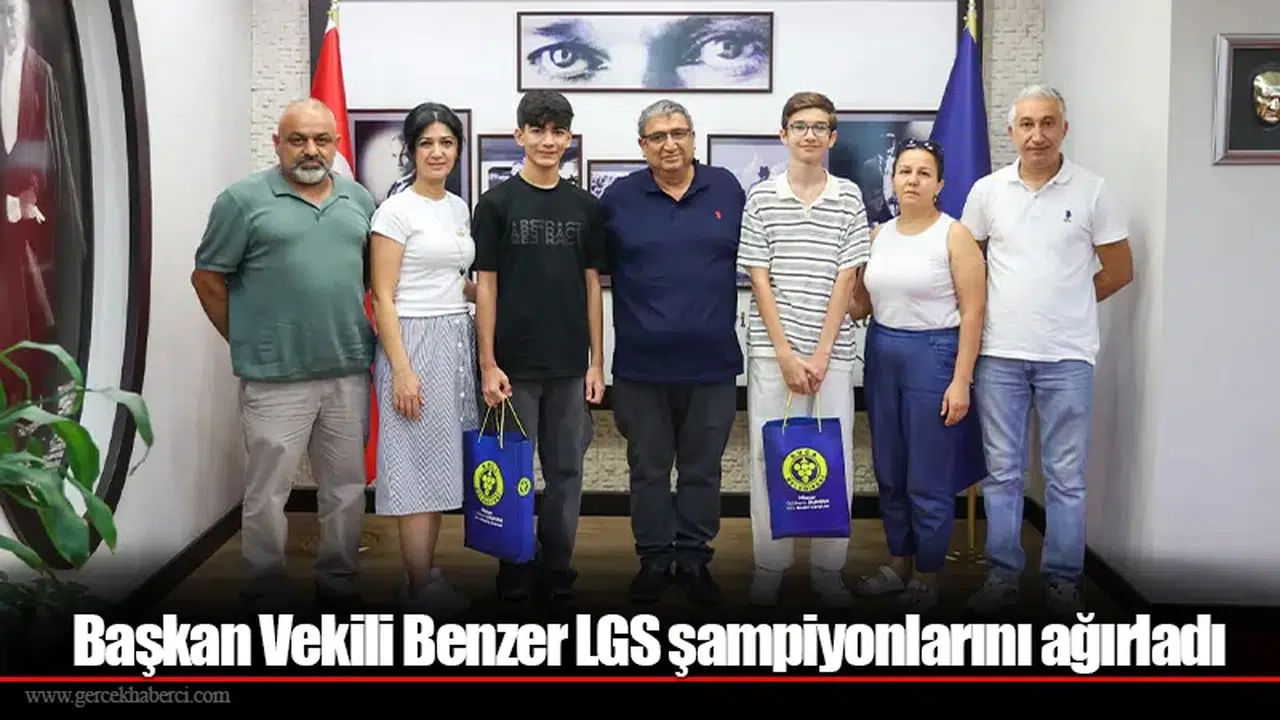 Başkan Vekili Benzer LGS şampiyonlarını ağırladı