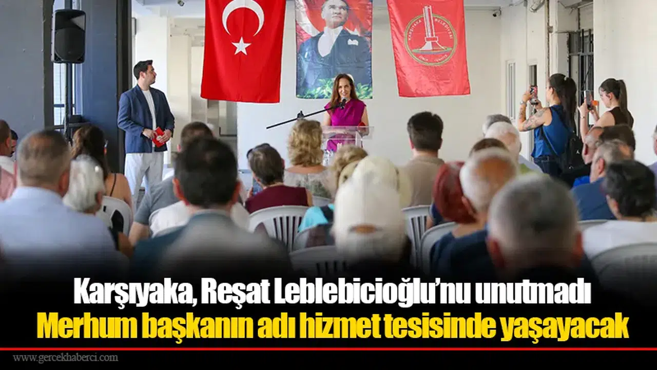 Karşıyaka, Reşat Leblebicioğlu’nu unutmadı