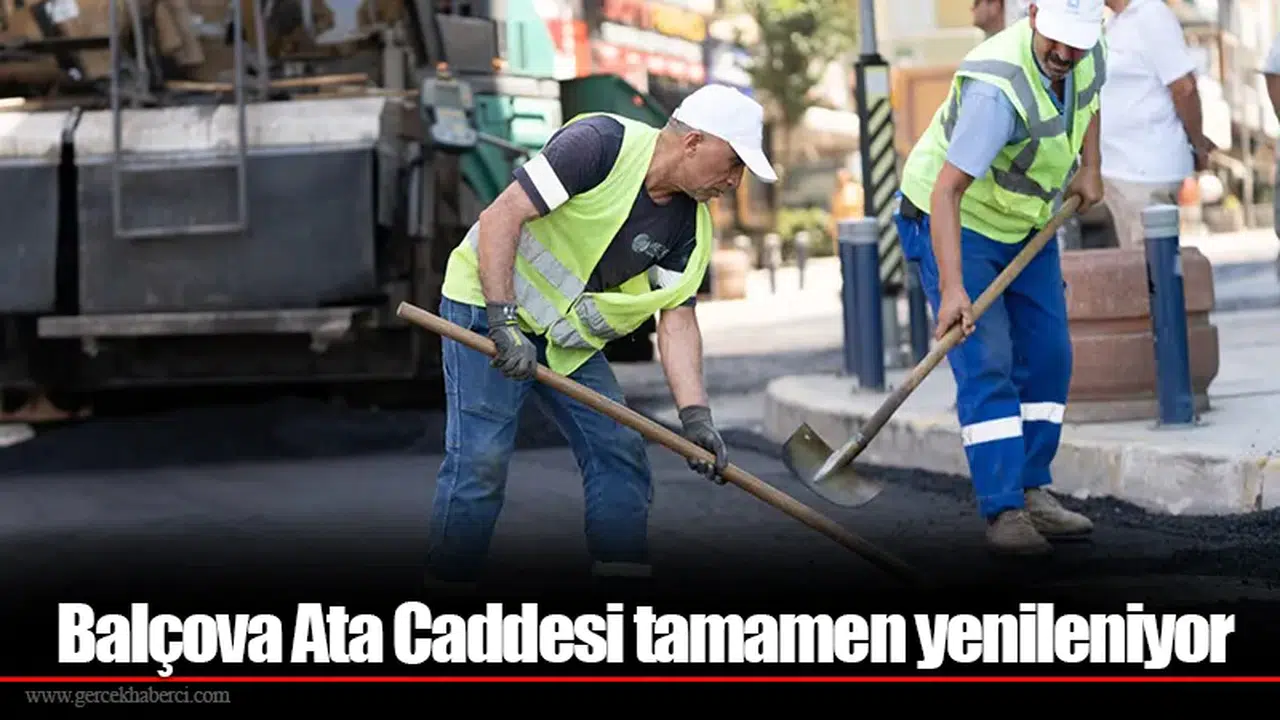 Balçova Ata Caddesi tamamen yenileniyor
