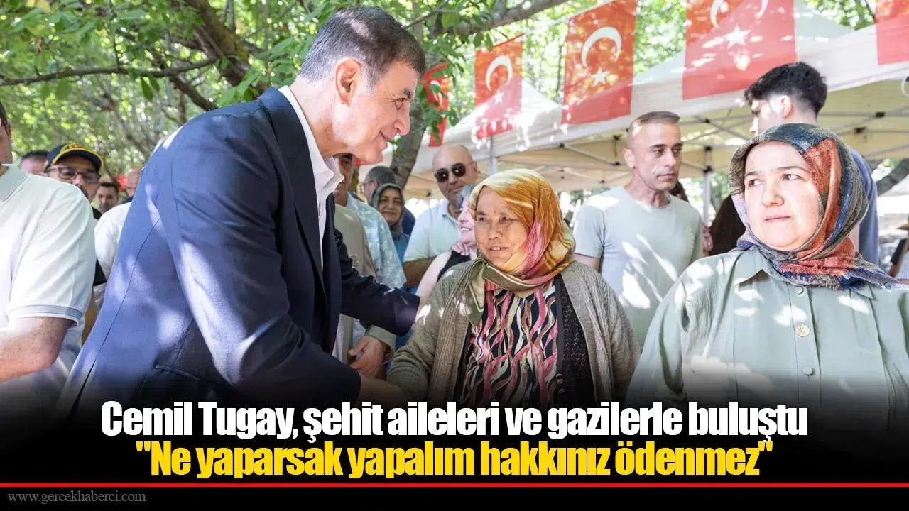 İzmir'de şehit aileleri ve gaziler için anlamlı gezi ve piknik etkinliği düzenlendi