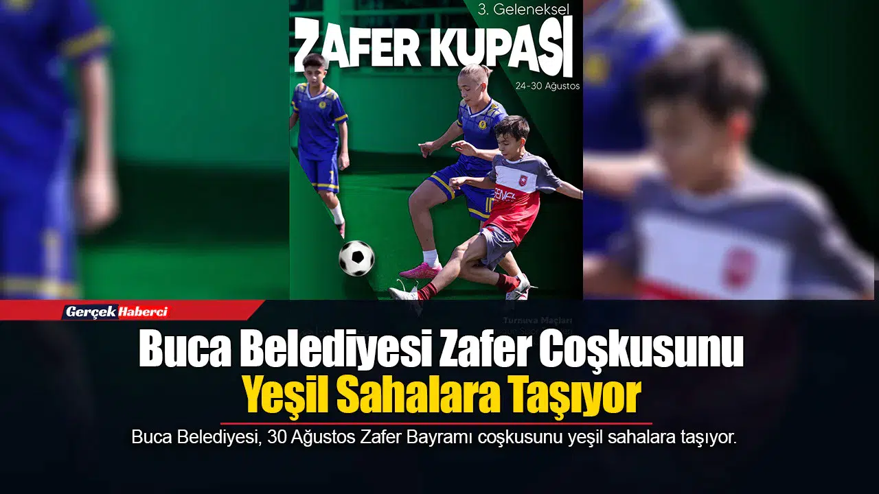 Buca Belediyesi Zafer Coşkusunu Yeşil Sahalara Taşıyor
