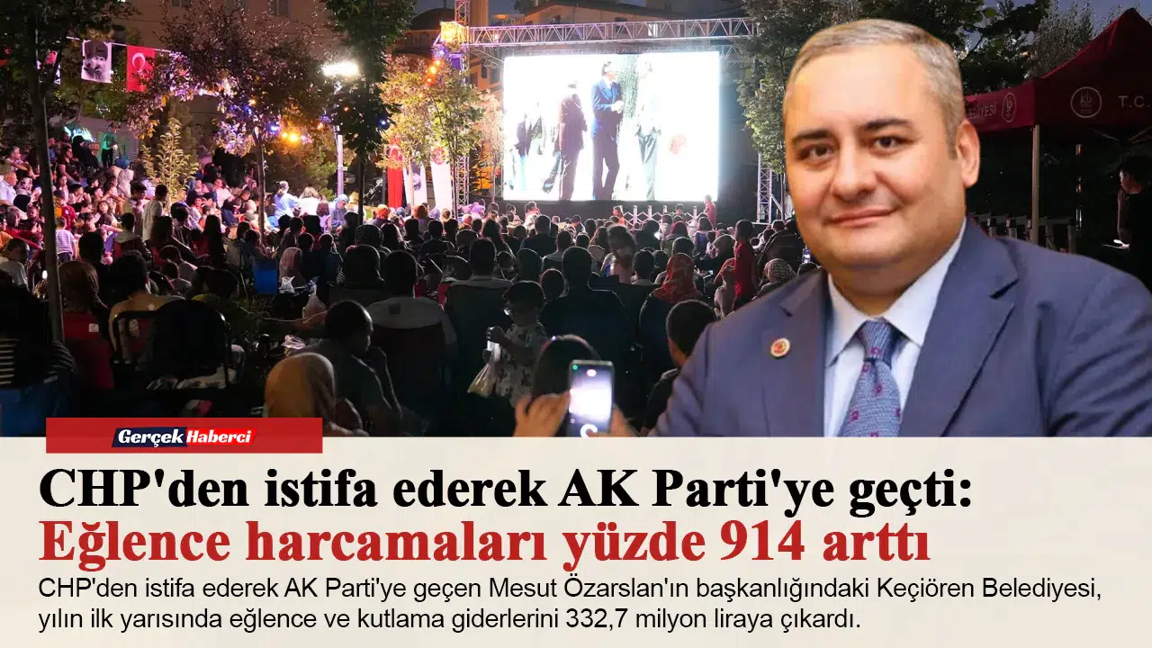 CHP'den istifa ederek AK Parti'ye geçti:Eğlence harcamaları yüzde 914 arttı