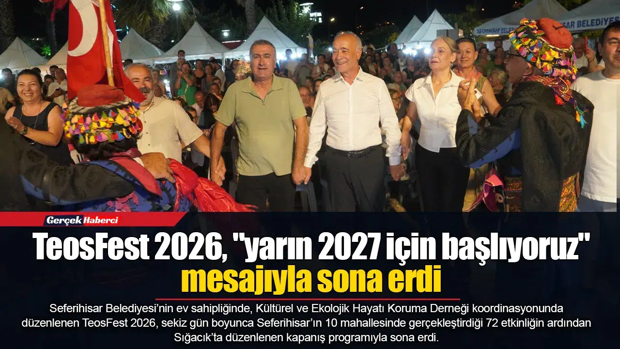 TeosFest 2026, "yarın 2027 için başlıyoruz" mesajıyla sona erdi