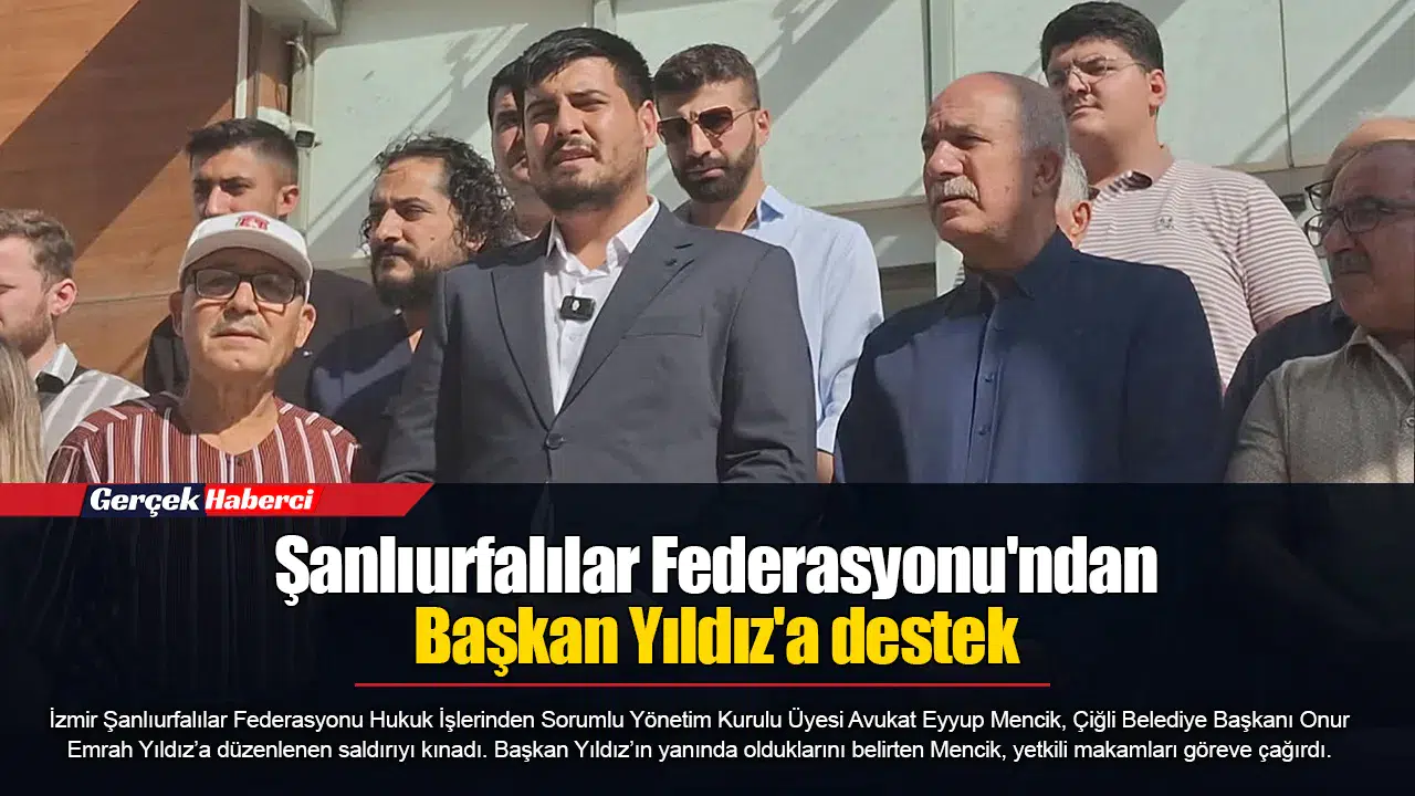 Şanlıurfalılar Federasyonu'ndan Başkan Yıldız'a destek