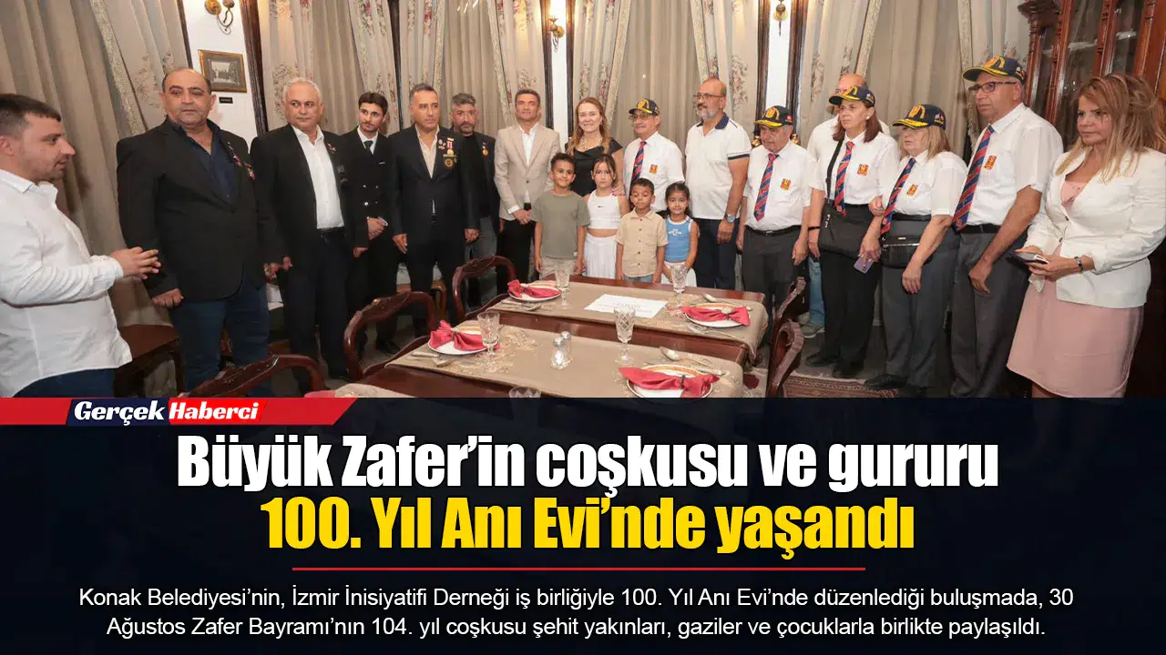 Büyük Zafer’in coşkusu ve gururu 100. Yıl Anı Evi’nde yaşandı