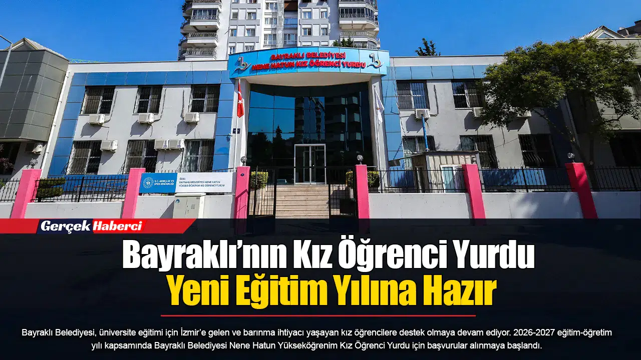 Bayraklı’nın Kız Öğrenci Yurdu Yeni Eğitim Yılına Hazır