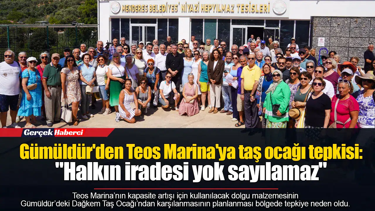 Gümüldür'den Teos Marina'ya taş ocağı tepkisi: "Halkın iradesi yok sayılamaz"