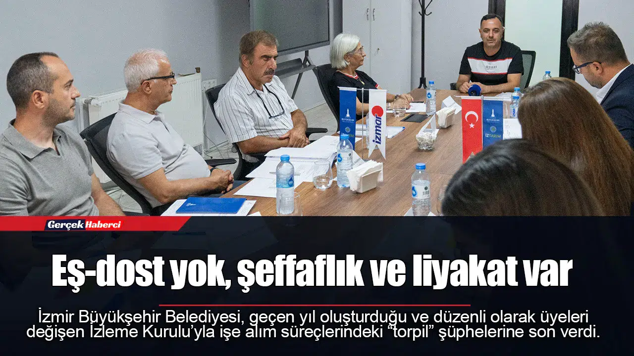Eş-dost yok, şeffaflık ve liyakat var