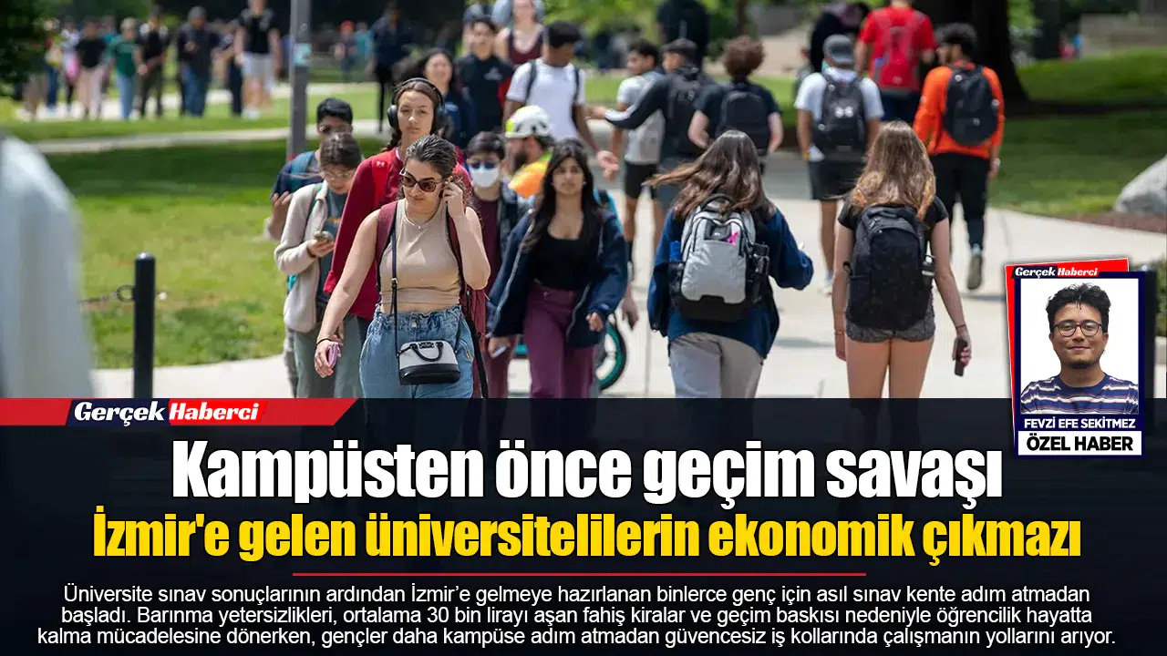 Kampüsten önce geçim savaşı...  İzmir'e gelen üniversitelilerin ekonomik çıkmazı