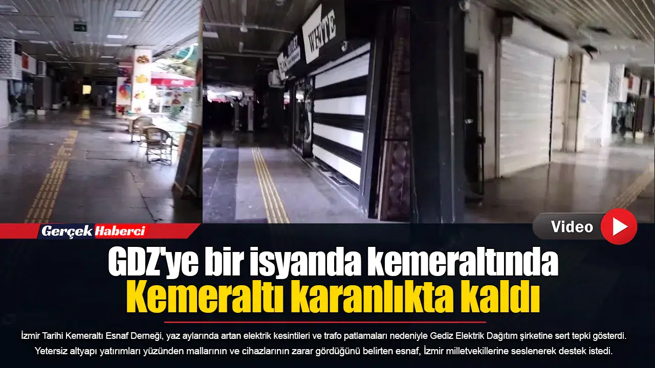 GDZ'ye bir isyanda kemeraltında... Kemeraltı karanlıkta kaldı
