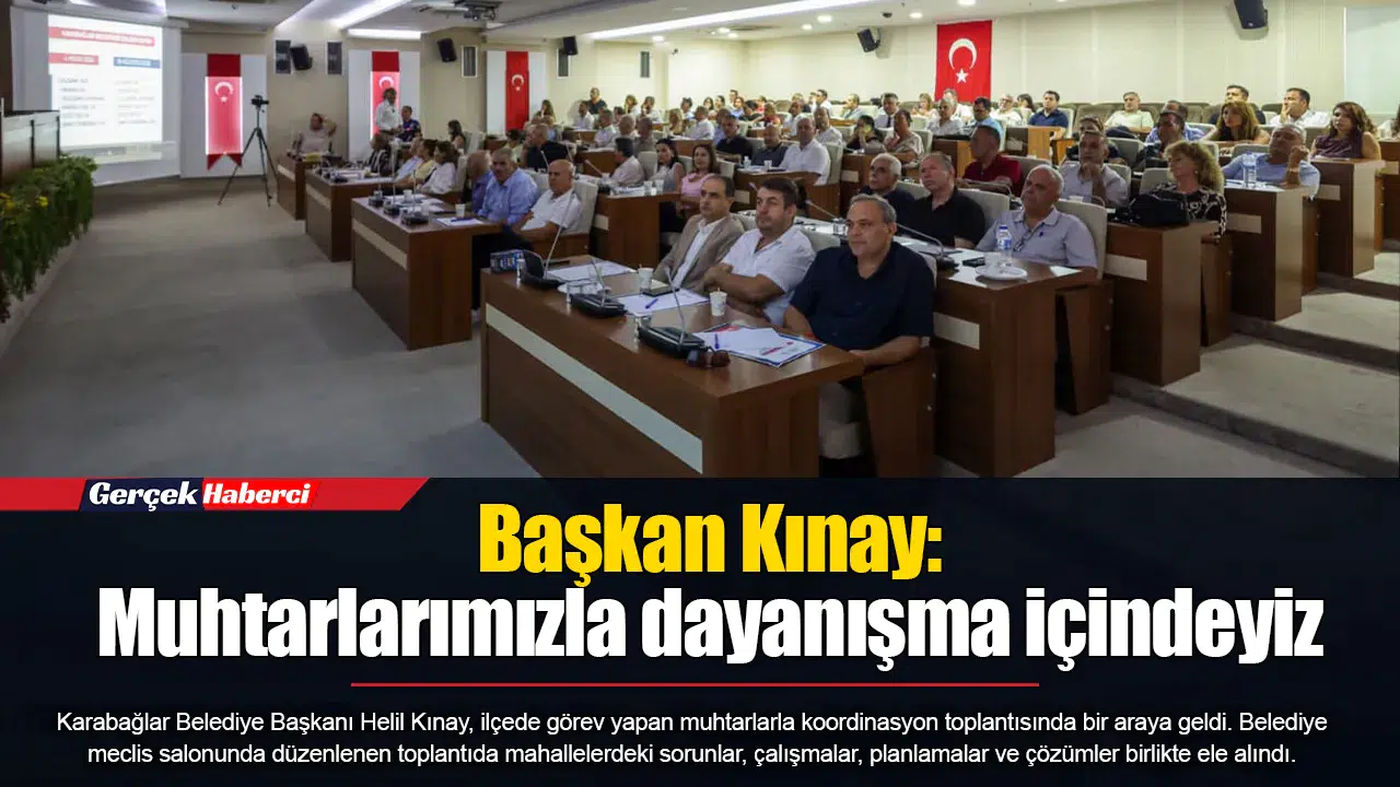 Başkan Kınay: Muhtarlarımızla dayanışma içindeyiz