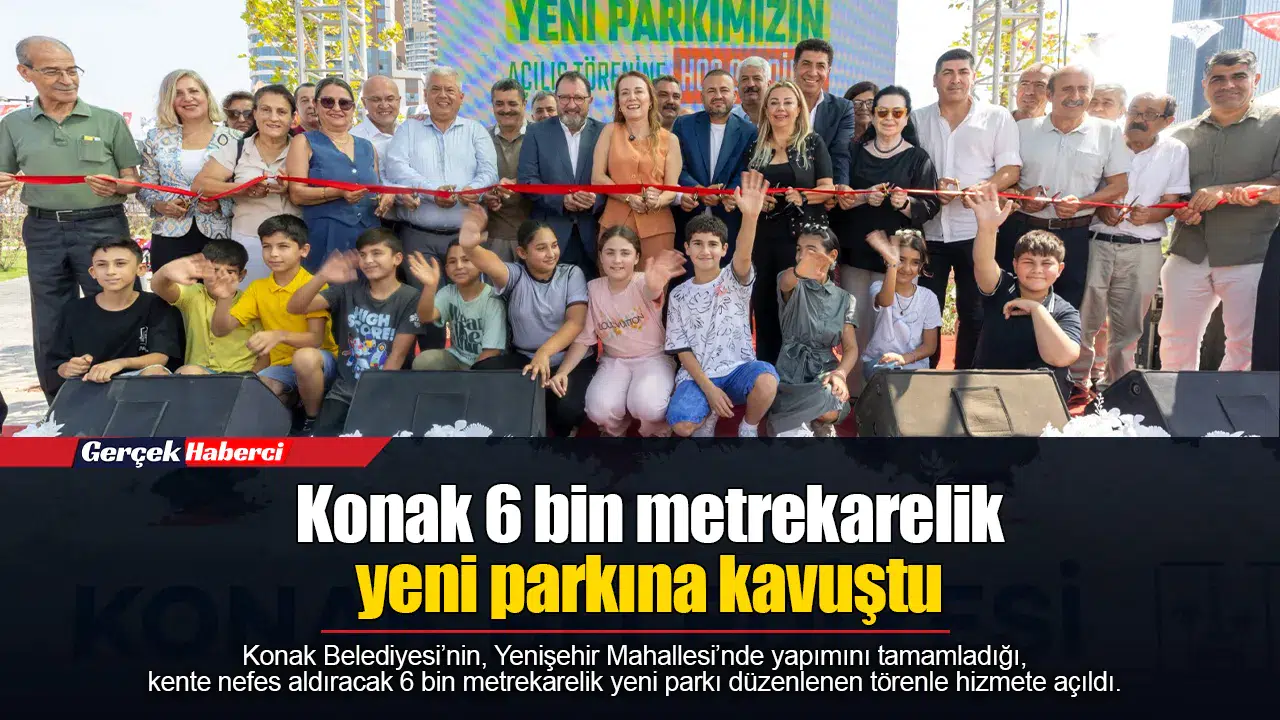 Konak 6 bin metrekarelik yeni parkına kavuştu