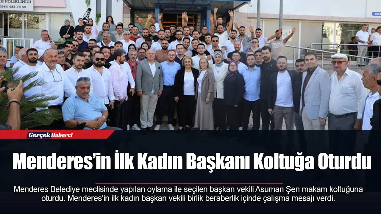 Menderes’in İlk Kadın Başkanı Koltuğa Oturdu