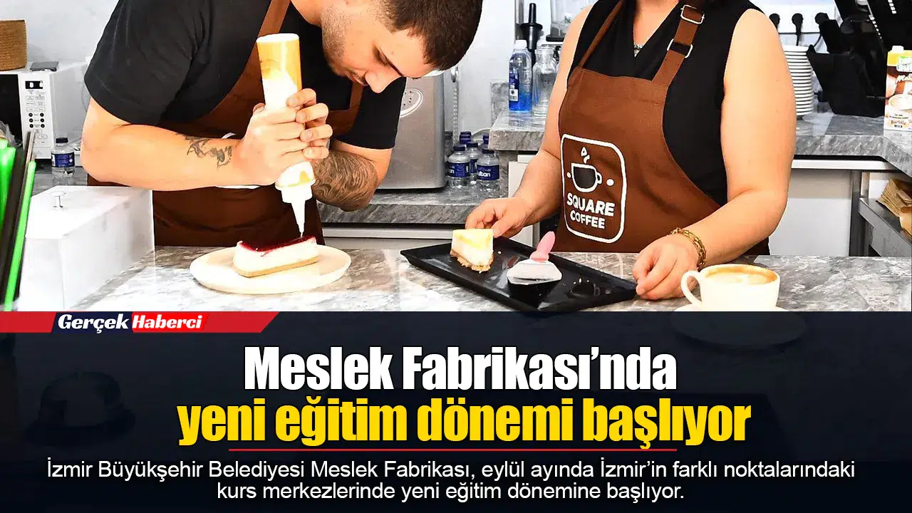 Meslek Fabrikası’nda yeni eğitim dönemi başlıyor
