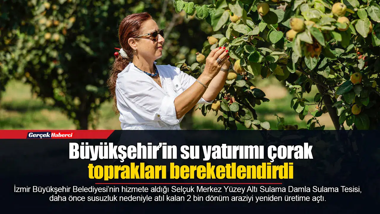 Büyükşehir’in su yatırımı çorak toprakları bereketlendirdi