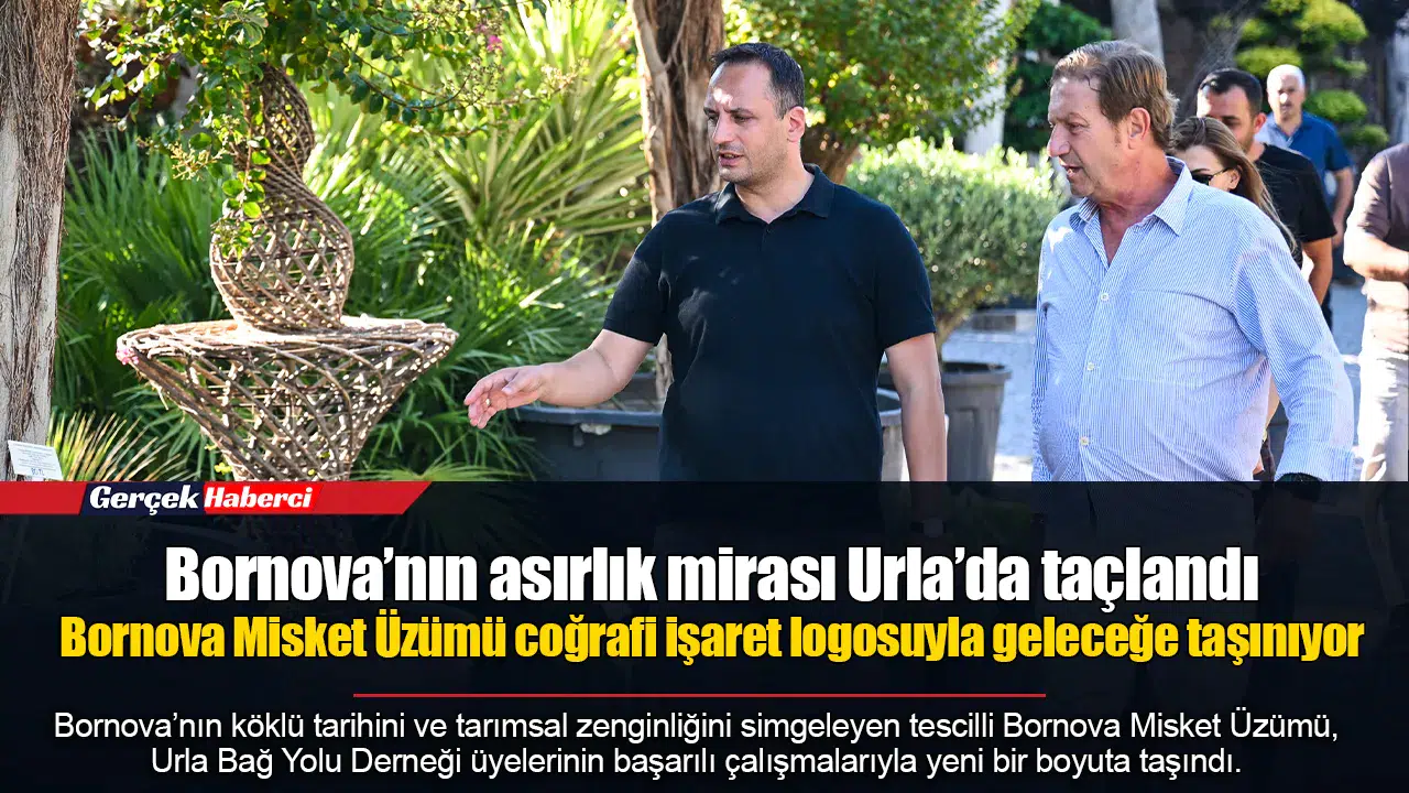Bornova’nın asırlık mirası Urla’da taçlandı