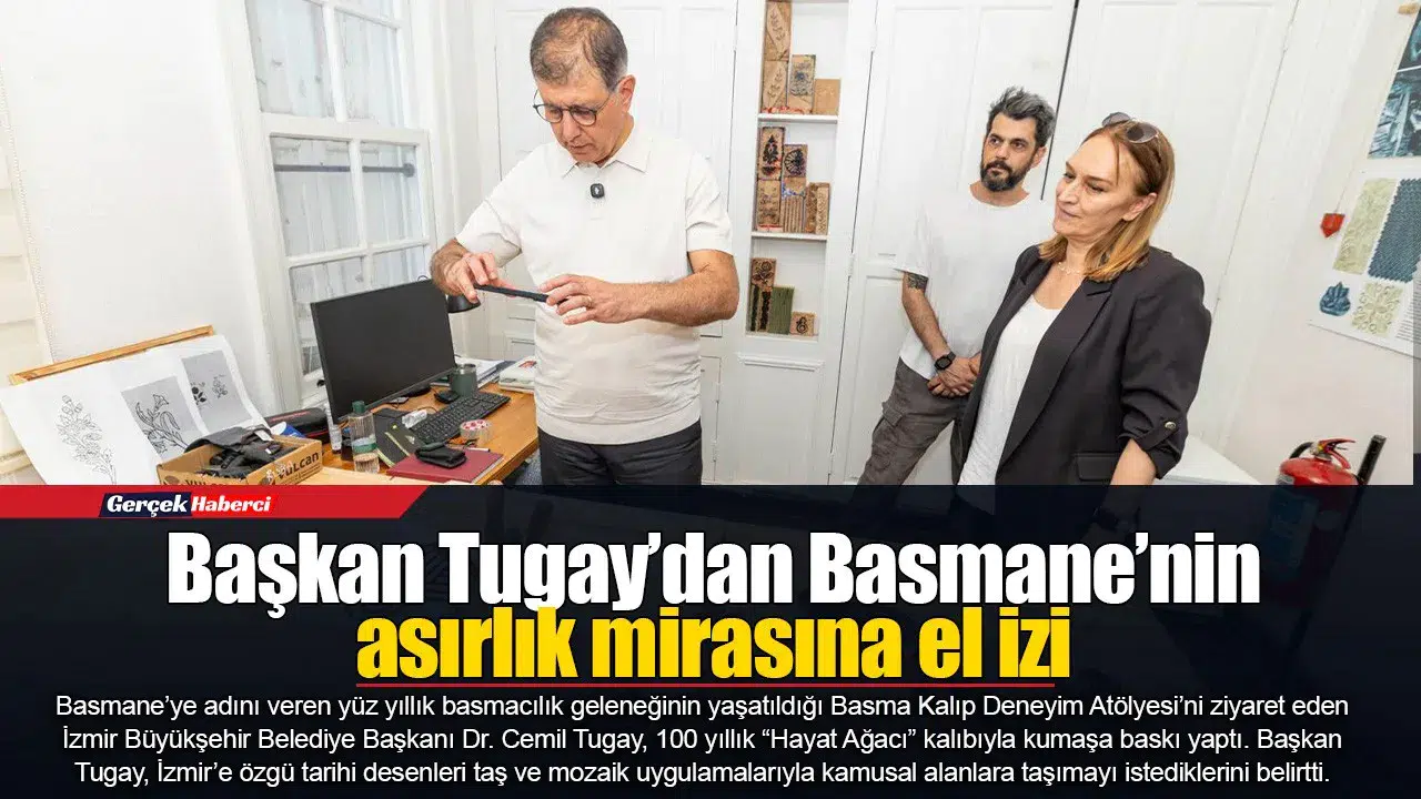 Başkan Tugay’dan Basmane’nin asırlık mirasına el izi