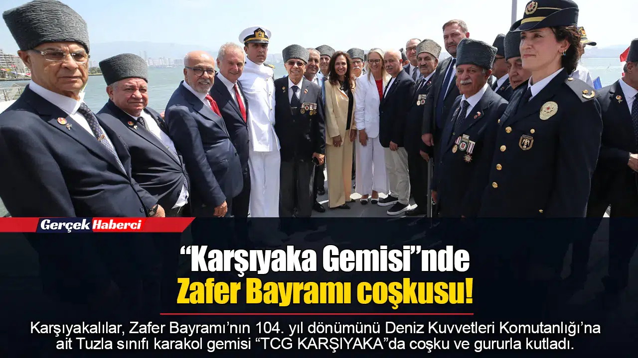 “Karşıyaka Gemisi”nde Zafer Bayramı coşkusu!