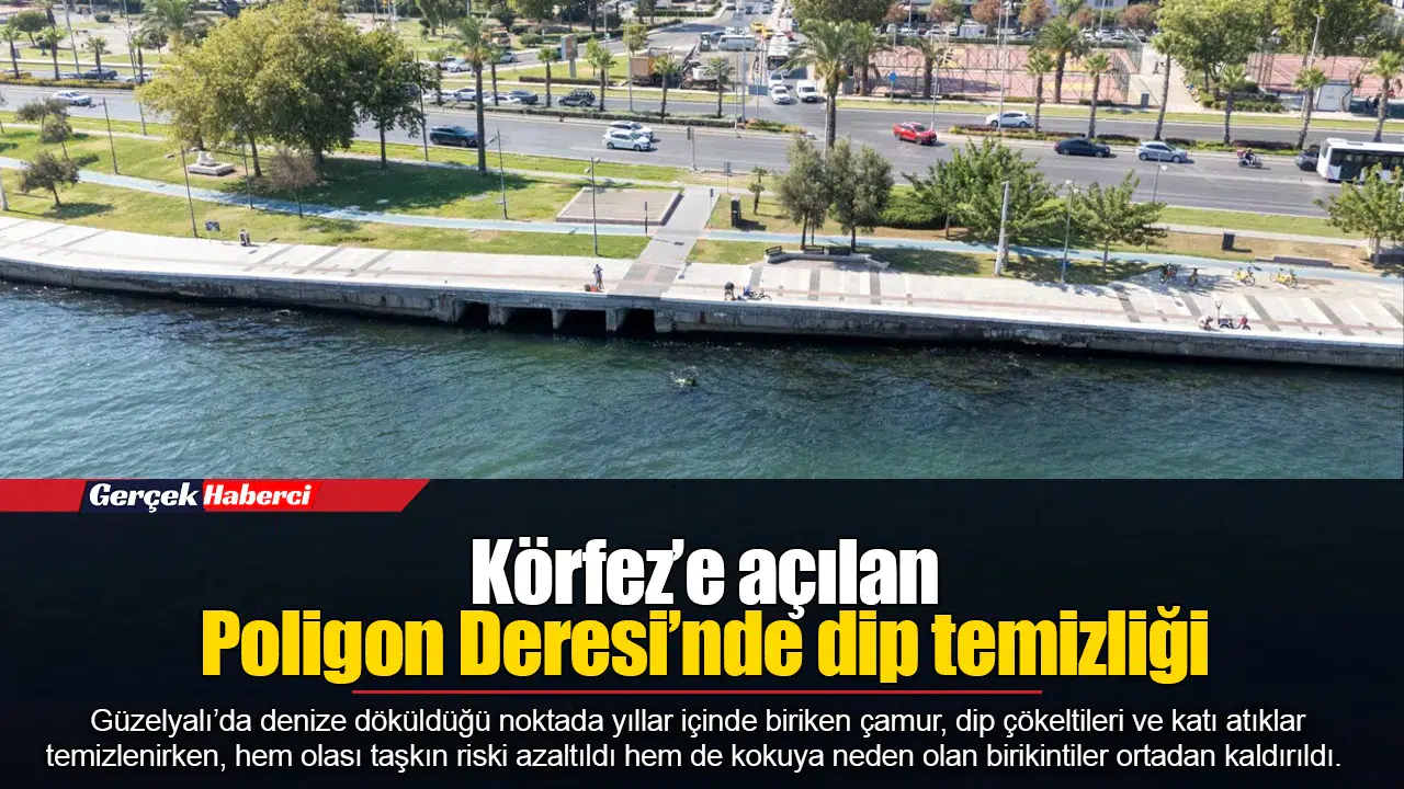 Körfez’e açılan Poligon Deresi’nde dip temizliği