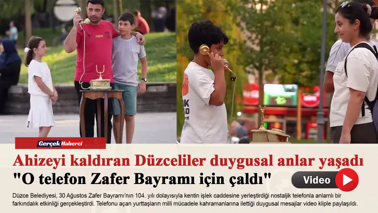 Ahizeyi kaldıran Düzceliler duygusal anlar yaşadı "O telefon Zafer Bayramı için çaldı"