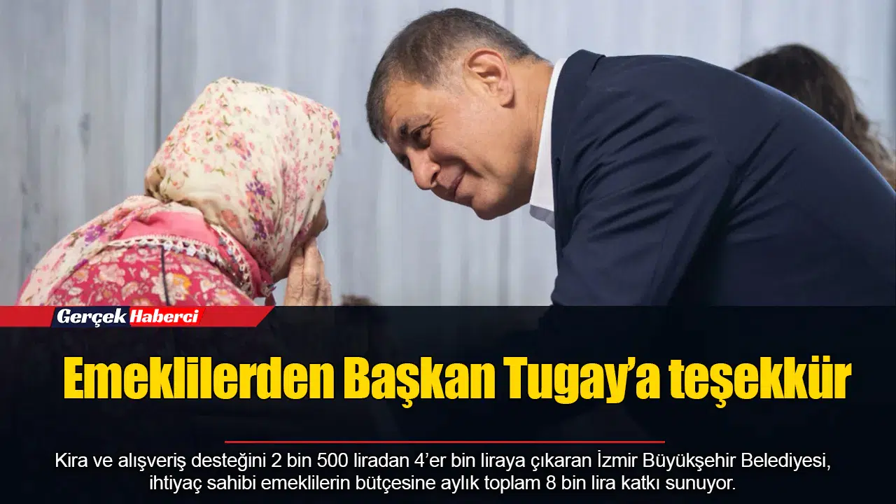Emeklilerden Başkan Tugay’a teşekkür