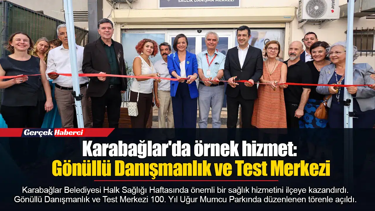 Karabağlar'da örnek hizmet: Gönüllü Danışmanlık ve Test Merkezi