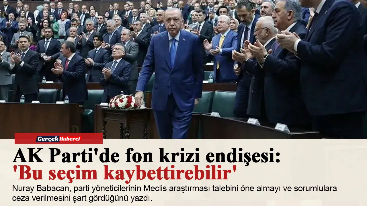 AK Parti'de fon krizi endişesi: 'Bu seçim kaybettirebilir'
