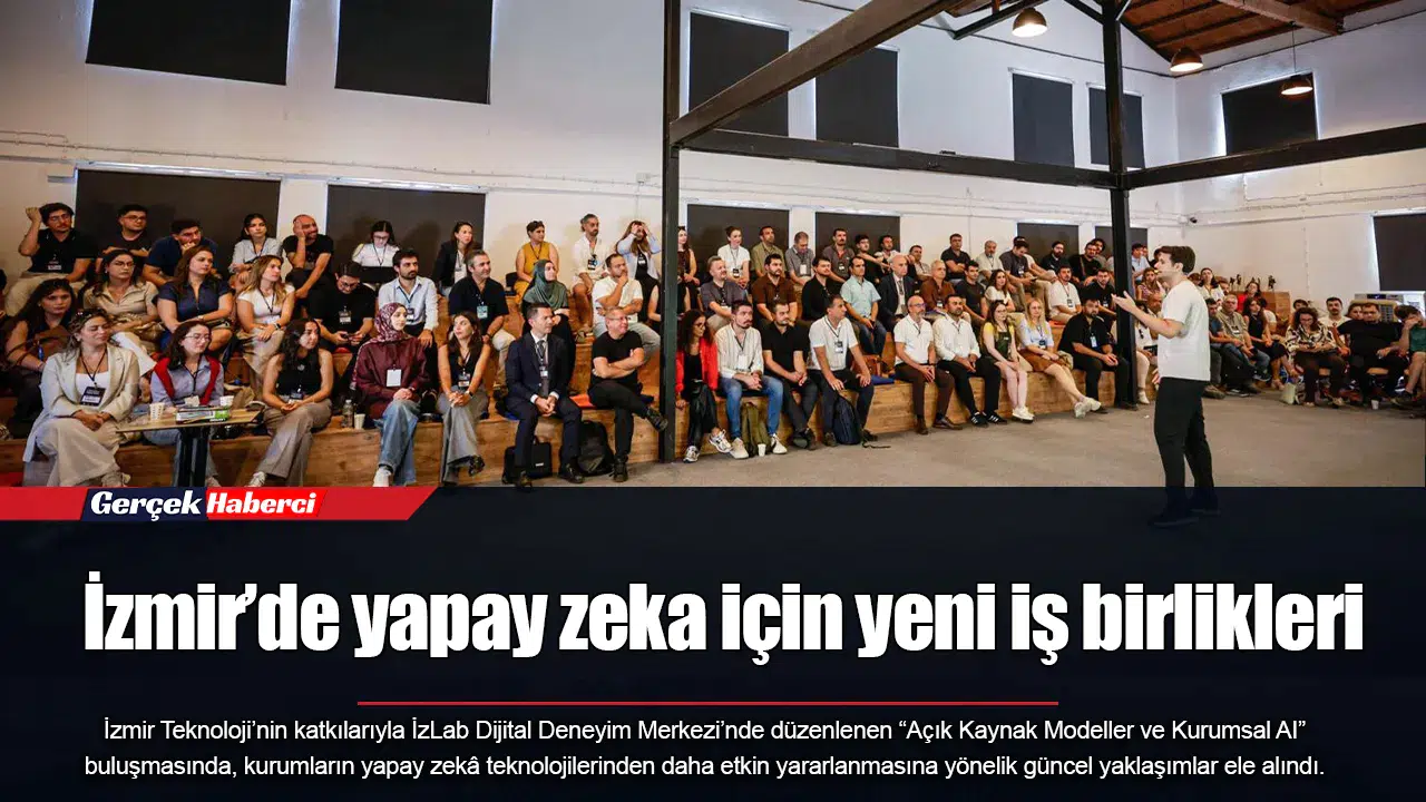 İzmir’de yapay zeka için yeni iş birlikleri