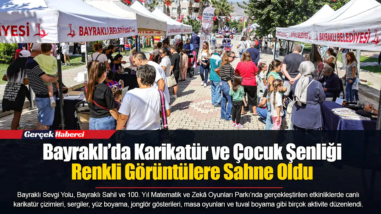 Bayraklı’da Karikatür ve Çocuk Şenliği Renkli Görüntülere Sahne Oldu