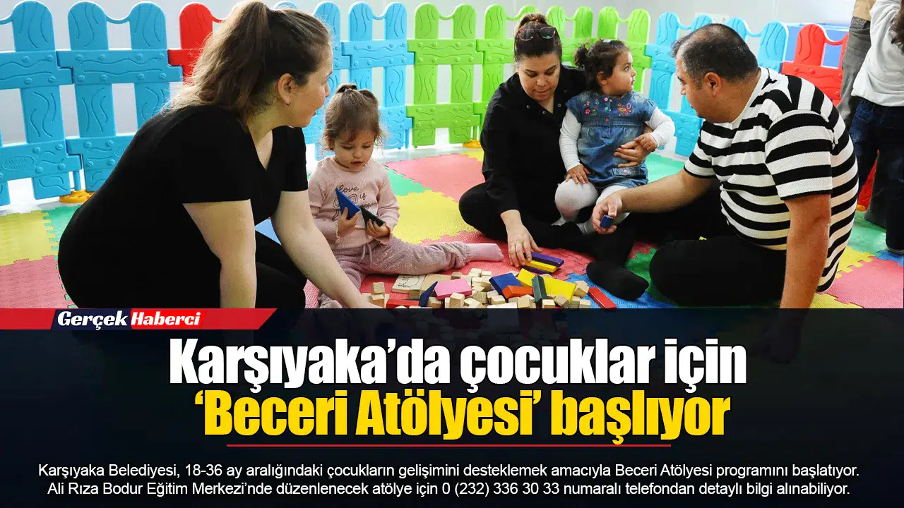 Karşıyaka’da çocuklar için ‘Beceri Atölyesi’ başlıyor