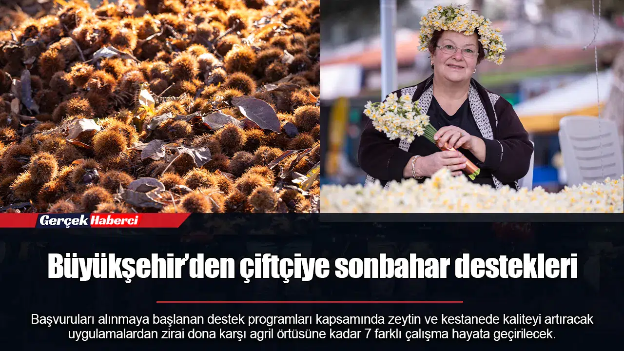 Büyükşehir’den çiftçiye sonbahar destekleri