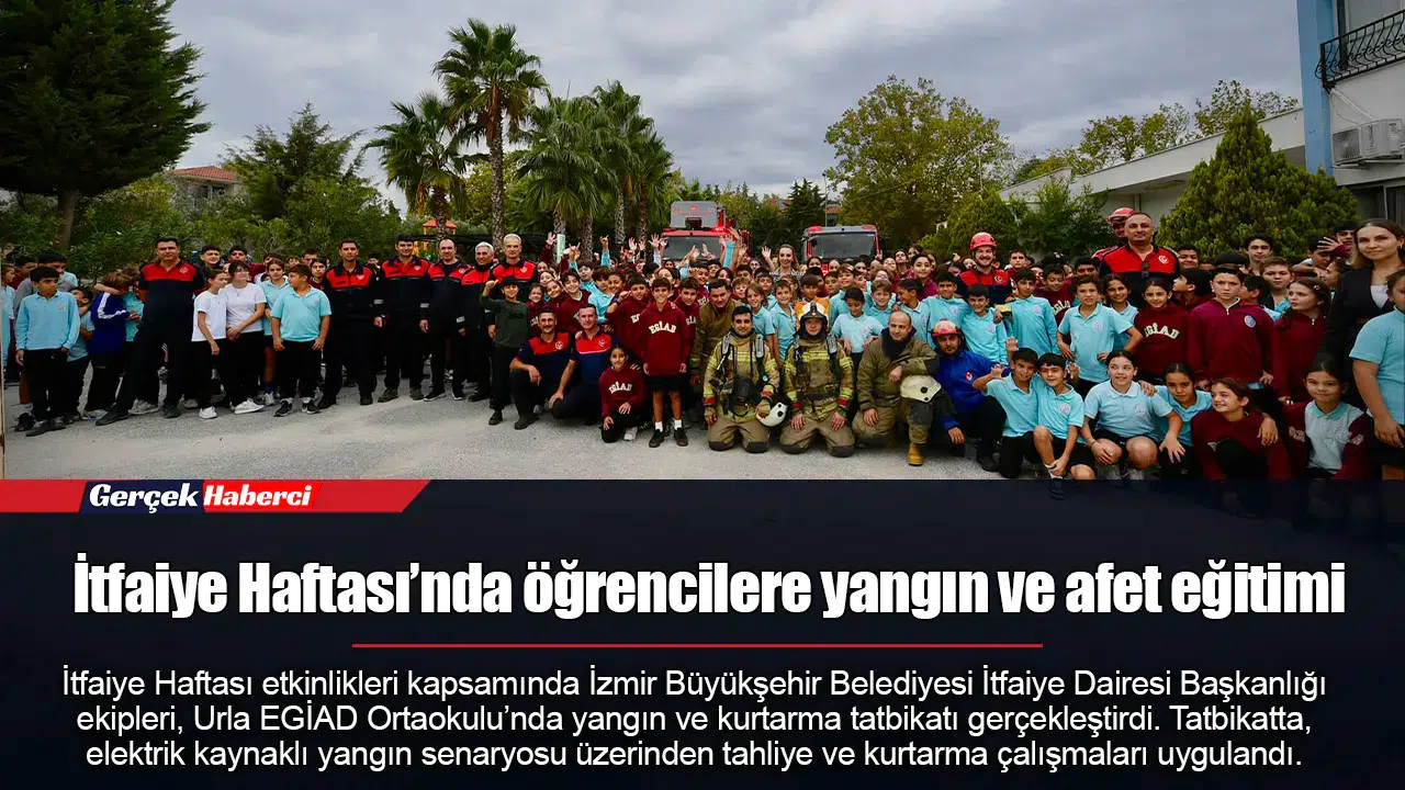 İtfaiye Haftası’nda öğrencilere yangın ve afet eğitimi
