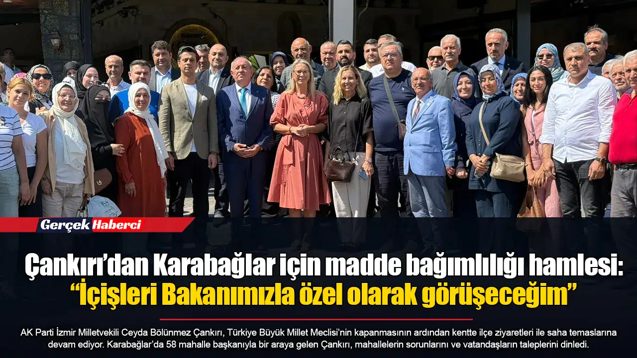 Çankırı’dan Karabağlar için madde bağımlılığı hamlesi: “İçişleri Bakanımızla özel olarak görüşeceğim”