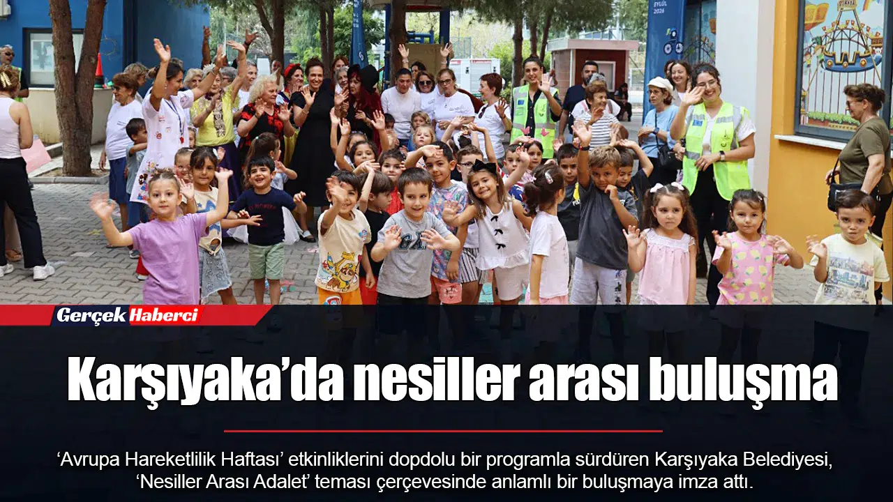 Karşıyaka’da nesiller arası buluşma