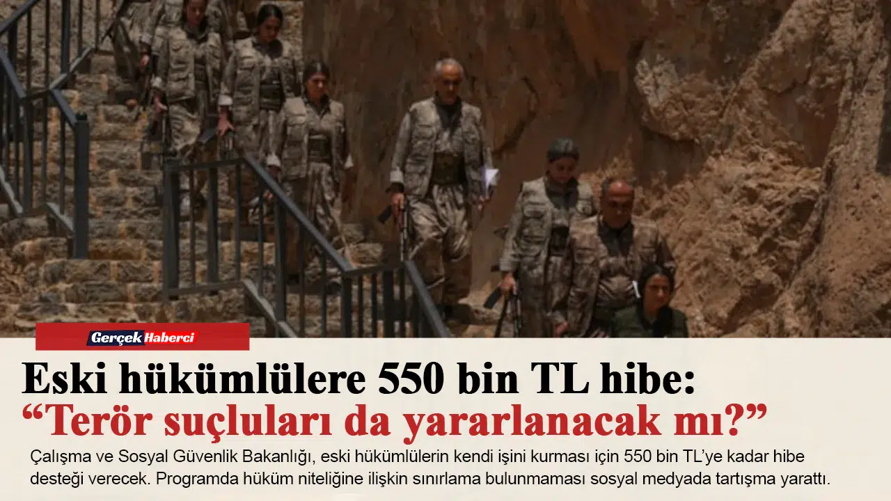 Eski hükümlülere 550 bin TL hibe: “Terör suçluları da yararlanacak mı?”