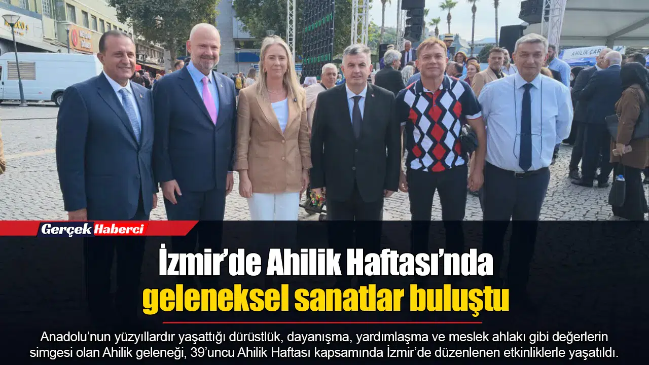 İzmir’de Ahilik Haftası’nda geleneksel sanatlar buluştu