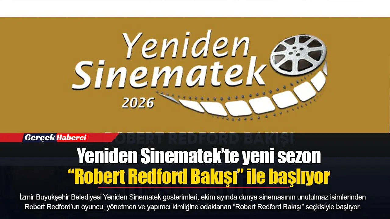 Yeniden Sinematek’te yeni sezon “Robert Redford Bakışı” ile başlıyor